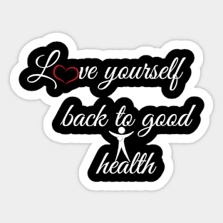 Love yourself Sticker